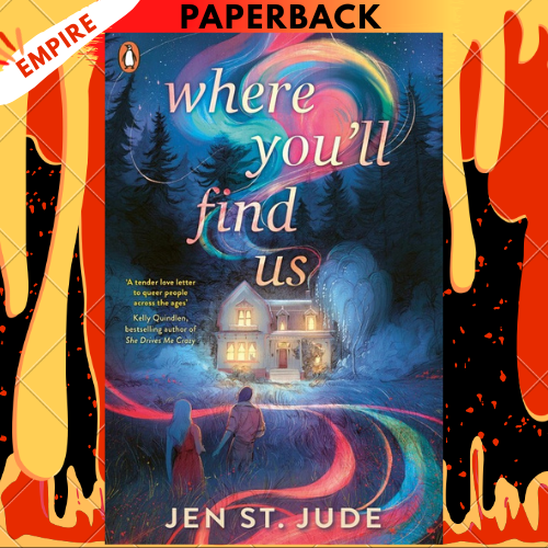 Where You'll Find Us by Jen St. Jude