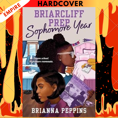 Briarcliff Prep: Sophomore Year by Brianna Peppins