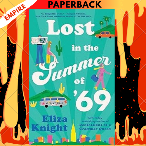 Lost in the Summer of '69 by Eliza Knight