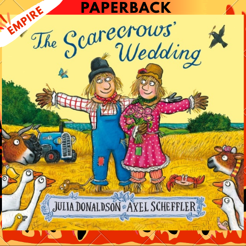 The Scarecrows' Wedding by Julia Donaldson