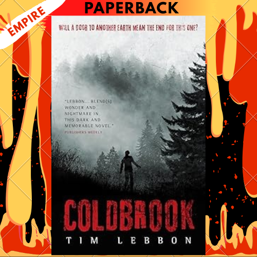 Coldbrook by Tim Lebbon