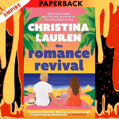 The Romance Revival by Christina Lauren
