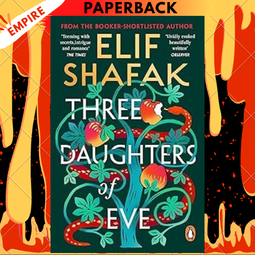 Three Daughters of Eve by Elif Shafak