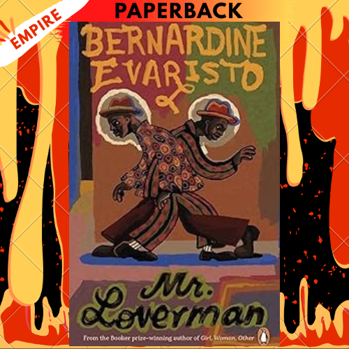 Mr Loverman by Bernardine Evaristo