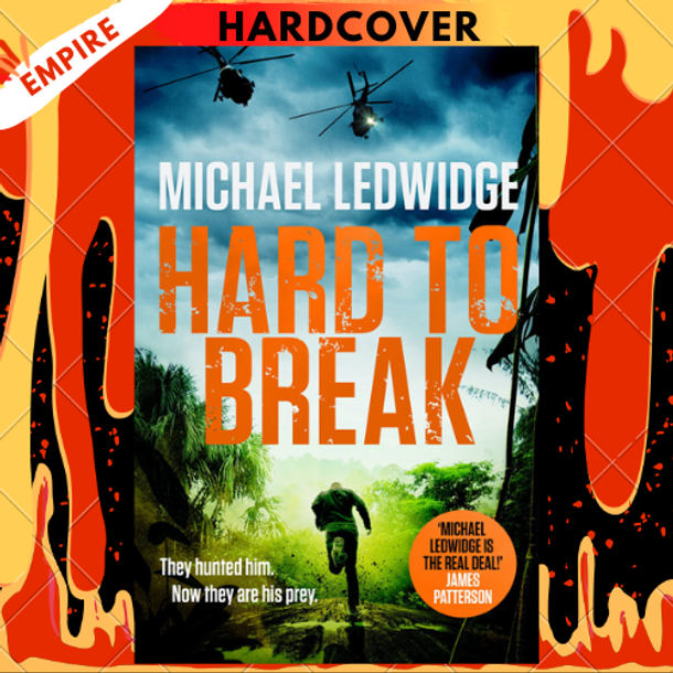 Hard to Break: A Michael Gannon Thriller by Michael Ledwidge