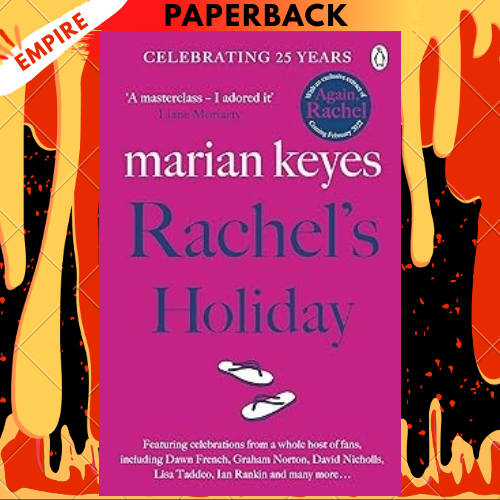 Rachel's Holiday by  Marian Keyes