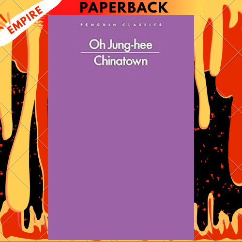 Chinatown - Penguin Modern Classics by Oh Jung-hee