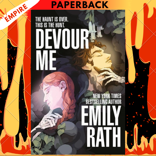 Devour Me by Emily Rath