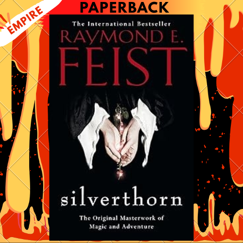 Silverthorn by Raymond E. Feist