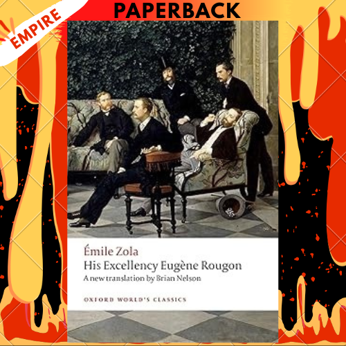 His Excellency Eugene Rougon by Emile Zola
