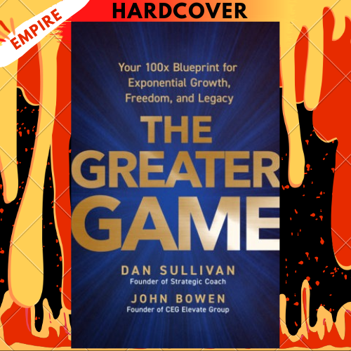 The Greater Game by Dan Sullivan