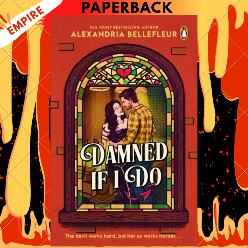 Damned If I Do by Alexandria Bellefleur