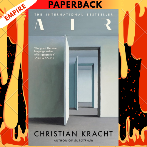 Air: The International Bestseller From The Author of Eurotrash by Christian Kracht