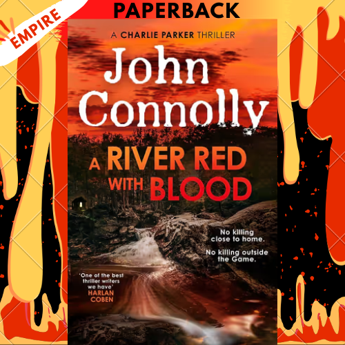 A River Red With Blood by John Connolly