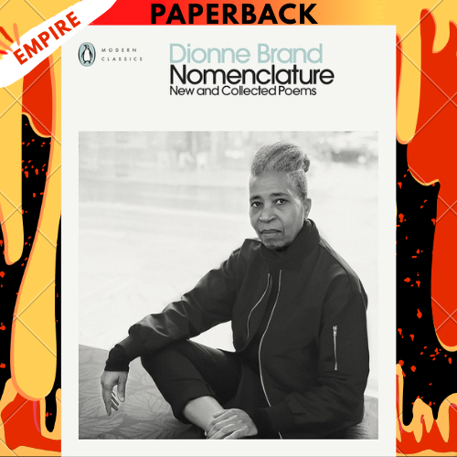 Nomenclature: New and Collected Poems - Penguin Modern Classics by Dionne Brand