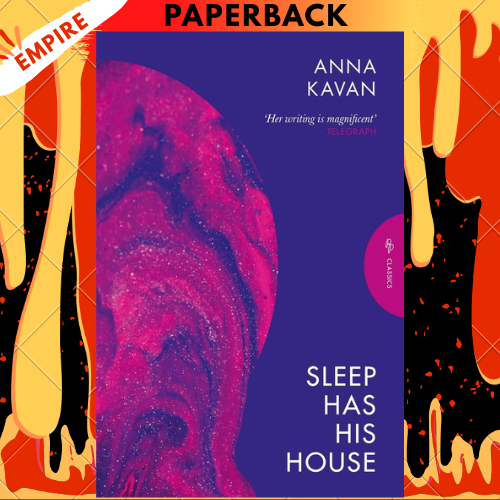 Sleep Has His House by Anna Kavan