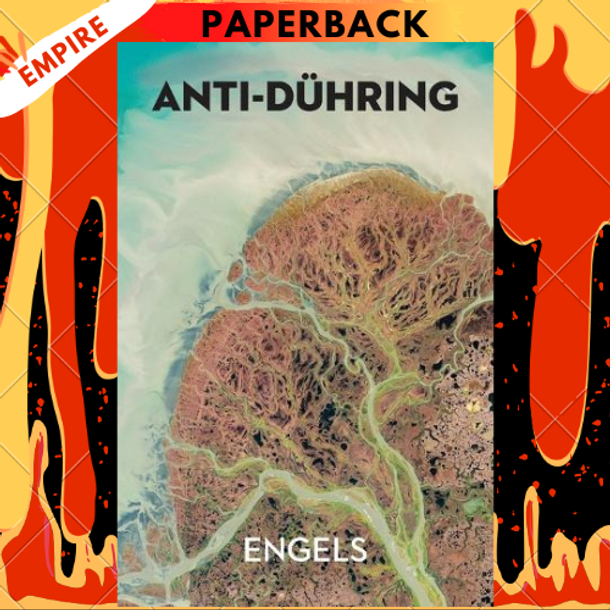 Anti-Duhring by Friedrich Engels