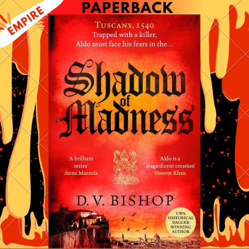 Shadow of Madness by D.V. Bishop