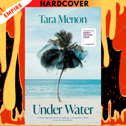 Under Water: Shortlisted for the Debut Fiction Prize 2026 by Tara Menon