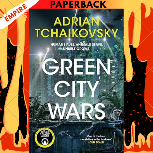 Green City Wars by Adrian Tchaikovsky