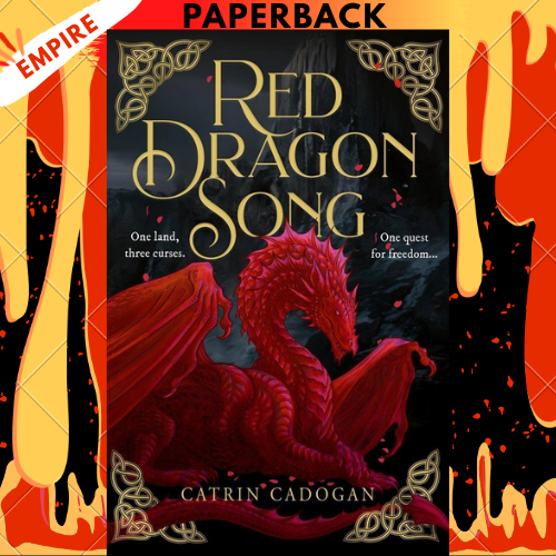 Red Dragon Song by Catrin Cadogan