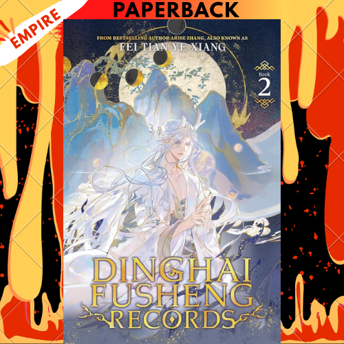 Dinghai Fusheng Records (Novel) Vol. 2 by Fei Tian Ye Xiang
