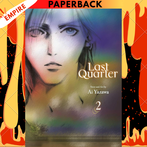 Last Quarter, Vol. 2 by Ai Yazawa