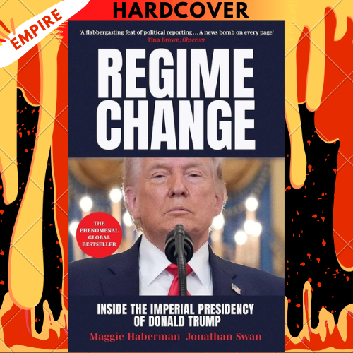 Regime Change by Maggie Haberman