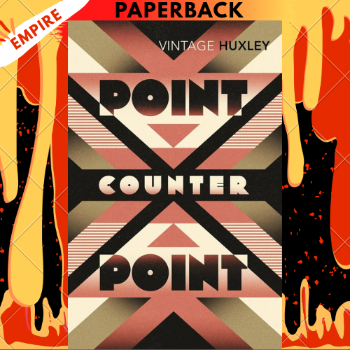 Point Counter Point by Aldous Huxley