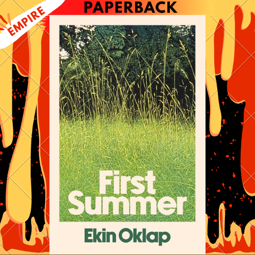 First Summer by Ekin Oklap