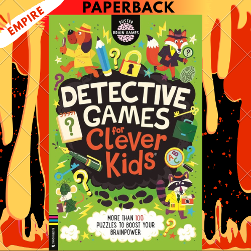 Detective Games for Clever Kids®: More than 100 Puzzles to Boost Your Brainpowerby Dr Gareth Moore