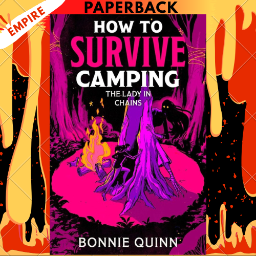 How to Survive Camping: The Lady in Chains by Bonnie Quinn