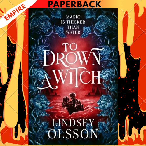 To Drown a Witch by Lindsey Olsson