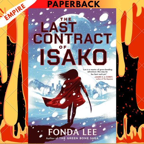 The Last Contract of Isako by Fonda Lee