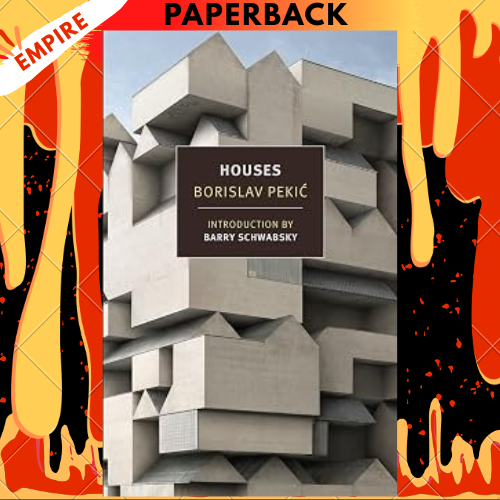 Houses (New York Review Books Classics) by Borislav Pekic, Bernard Johnson