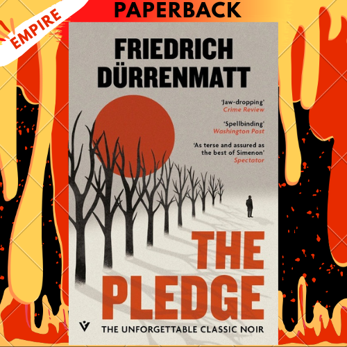 The Pledge by Friedrich Durrenmatt