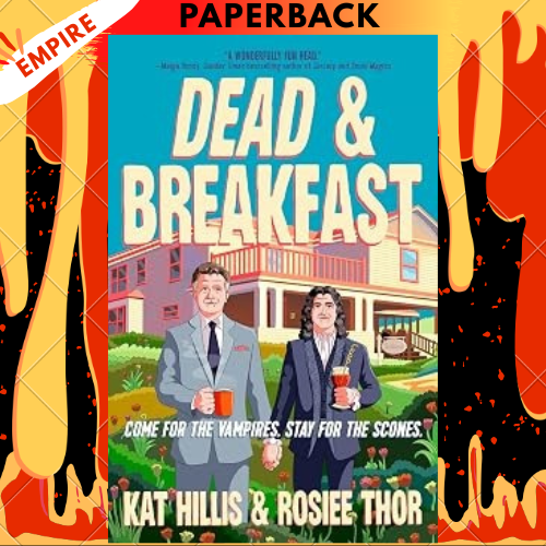 Dead & Breakfast by Kat Hillis