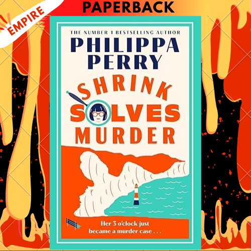 Shrink Solves Murder by Philippa Perry