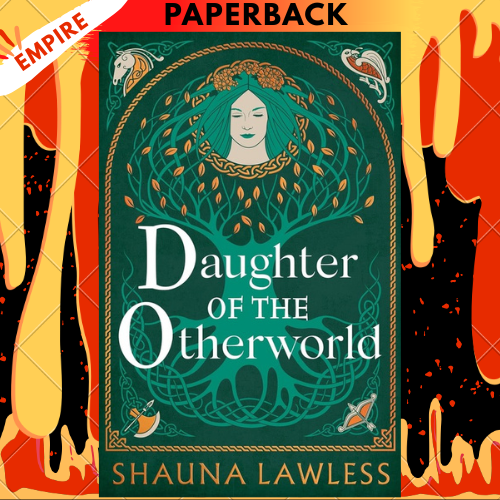 Daughter of the Otherworld by Shauna Lawless