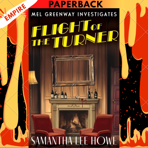 Flight of the Turner by Samantha Lee Howe