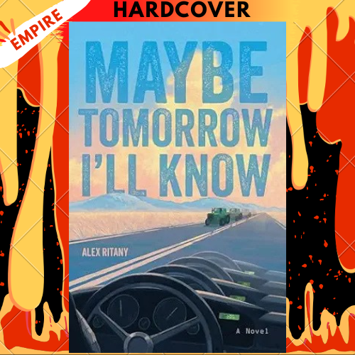 Maybe Tomorrow I'll Know by Alex Ritany