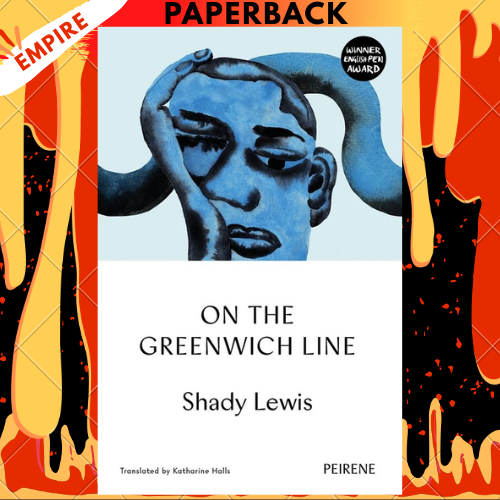On the Greenwich Line by Shady Lewis