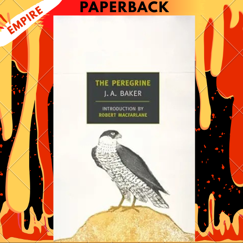 The Peregrine (New York Review Books Classics) by J. A. Baker