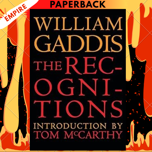The Recognitions by William Gaddis