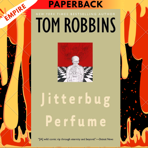 Jitterbug Perfume: A Novel by Tom Robbins