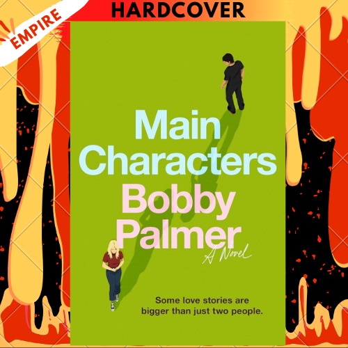 Main Characters: A Novel  by Bobby Palmer