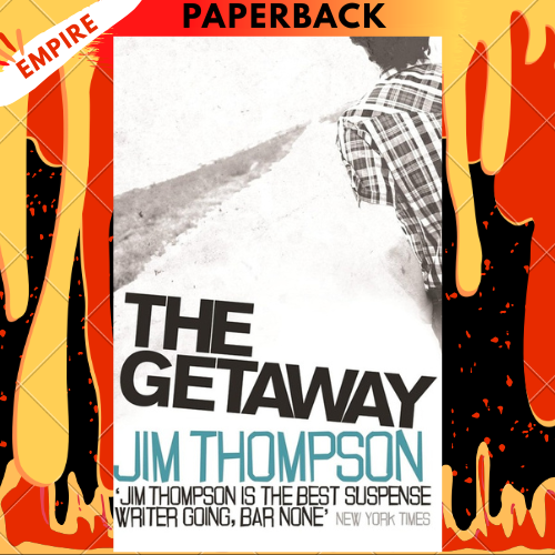 The Getaway by Jim Thompson