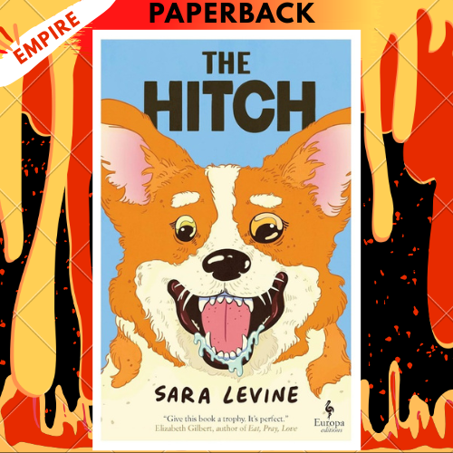 The Hitch by Sara Levine