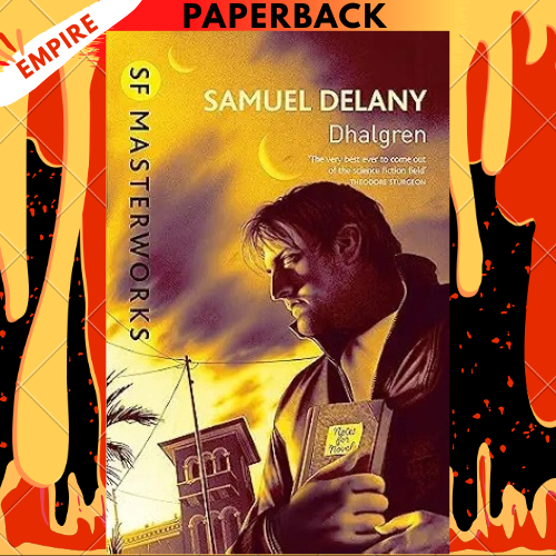 Dhalgren by Samuel R. Delany