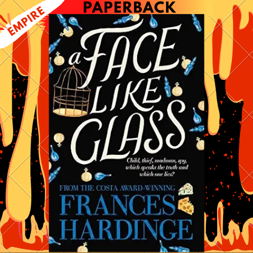 A Face Like Glass by Frances Hardinge